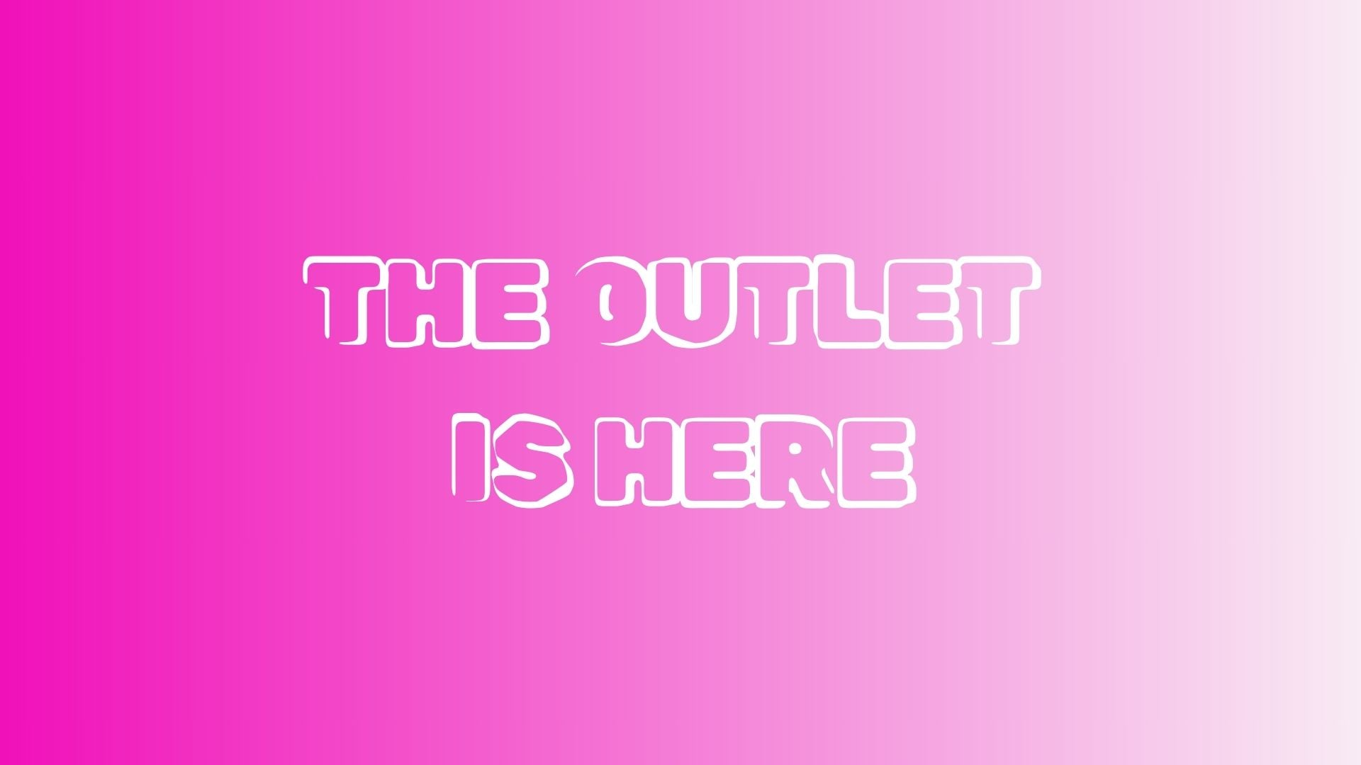 OUTLET